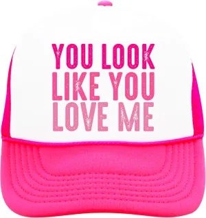 You Look Like You Love Me Trucker Hat Country Song Lyrics Adult Classic 5 Panel Mesh Snapback